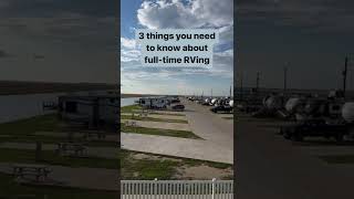 3 things you need to know about full-time RVing