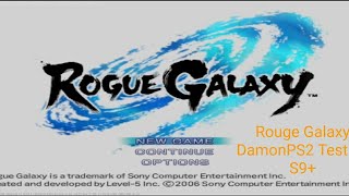 Rogue Galaxy DamonPS2 Test on S9+