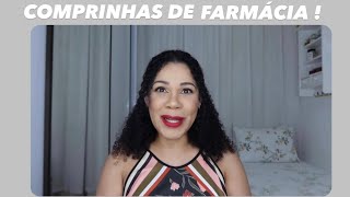 COMPRINHAS DE FARMÁCIA!✨ - Blog Universo Feminino