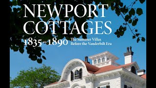 Michael Kathrens lecture | July 13, 2023 | Newport Cottages Pre-Vanderbilt