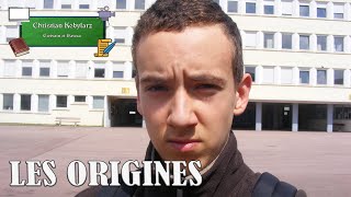 Les origines