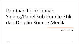 Panel atau Sidang Etik dan Disiplin Komite Medik