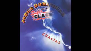 Jorge Dominguez y Su Grupo Super Class Cumbia Bonita Exito Del Recuerdo