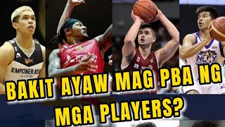 BAKIT UMAAYAW NA SA PBA ANG MGA PLAYERS