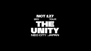 NCT 127 / NCT 127 3RD TOUR 'NEO CITY : JAPAN - THE UNITY' Digest Movie