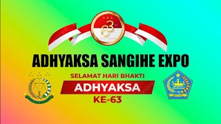 ADHYAKSA SANGIHE EXPO 2023 - HARI BHAKTI ADHYAKSA KE-63 TAHUN 2023