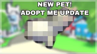 New Adopt Me Update! | Mystery Update? New free pet?