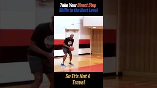 Take Your Direct Step Basketball Skills to the Next Level! #shorts