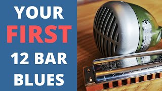 Your FIRST 12 Bar Blues on Harmonica