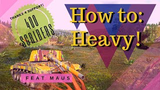 How to Heavy!