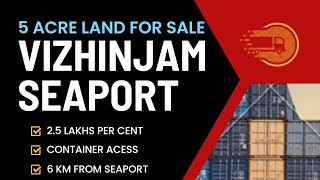 150 Acre Land For Sale Near Vizhinjam Sea Port