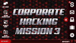 How to play The Lonely Hacker - Corporate Hacking Mission 3 - Gameplay Walktrough (version 21.9)