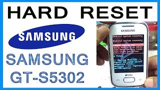 How To Hard Reset Samsung GT 5302 Easy Process