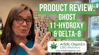 Product Review: ghost. 11-Hydroxy & Delta 8 Disposable