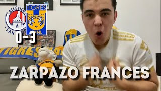 REACCION | ATL. SAN LUIS VS TIGRES | J17 LIGA MX AP 2022