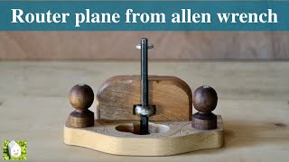 六角レンチからルータープレーンを作る／Making a router plane from an allen wrench.