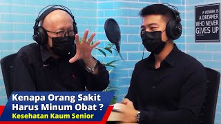 Kenapa Orang Sakit Harus Minum Obat? [Podcast Panti Rapih] - dr. Sulanto, SpFK & dr. Jodi Visnu, MPH