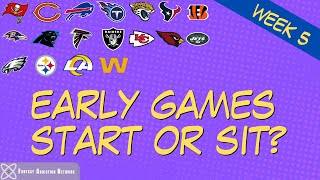 Fantasy Football Start Sit EARLY GAMES - WEEK 5 GAME PREVIEW