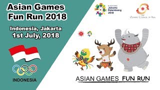 Indonesia, Jakarta Asian Games Fun Run 2018