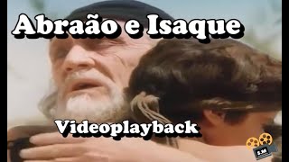 Abraão e Isaque - Videoplayback - Marco Aurélio