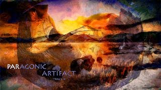 Paragonic Artifact ~ Track 4 - Cinematic Hybrid Post-Rock