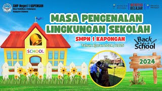 Apel Pembukaan Masa Pengenalan Lingkungan Sekolah (MPLS) Tahun Ajaran 2024 / 2025