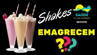 DIETAS COM SHAKE EMAGRECEM OU NÃO | VEJA O QUE HÁ DE VERDADE NISSO