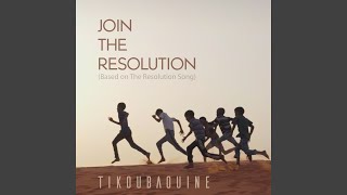 Join The Resolution (Based On The Resolution Song)