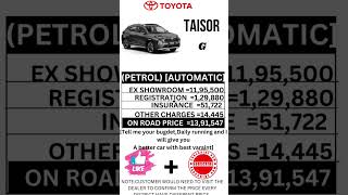 TOYOTA TAISOR G PETROL AUTOMATIC ON ROAD PRICE