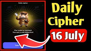 Hamster Kombat Daily Cipher 16 July Code | Today Hamster Kombat Cipher Code 16 July Tech Mani