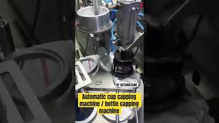 Cup capping machine | automatic bottle capping machine | cup capping machine