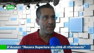 Gennaro D'Acunzi: "Nocera Superiore sia città di riferimento"