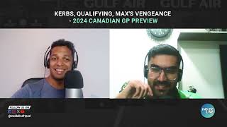 Kerbs, Qualifying, Max's Vengeance - 2024 Canadian GP Review