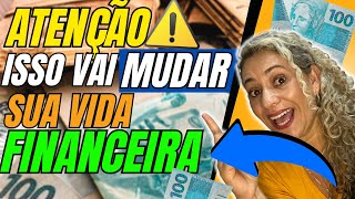 ATENÇÃO! 7 Atitudes Poderosas pra Transformar sua Vida Financeira e Fazer Dinheiro Sobrar! Finanças