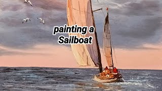 Painting a Sailboat. Oil Painting tutorial