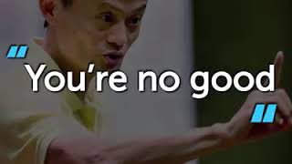 Jack Ma motivation