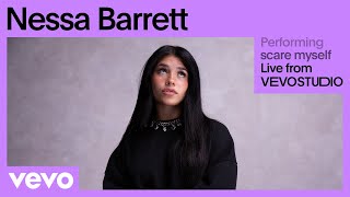 Nessa Barrett - scare myself (Live Performance) | Vevo