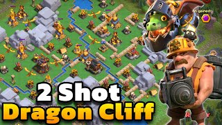 Dragon Cliff 2 Shot Attack In Clan Capital