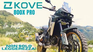 KOVE 800X PRO. Non solo leggerezza.