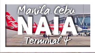 NAIA TERMINAL 4 TO CEBU CITY     |   VLOG#10