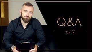 Sebastian Kulczyk - Q&A część druga