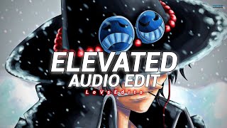 Shubh - Elevated - { Audio Edit } (Normal+Slowed) - LoVsEdits *No Copyright*