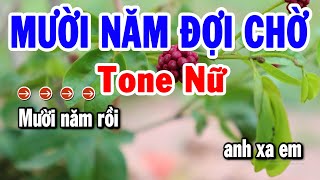 Karaoke Mười Năm Đợi Chờ Tone Nữ Nhạc Sống Cha Cha Hay | Karaoke Tuyển Chọn