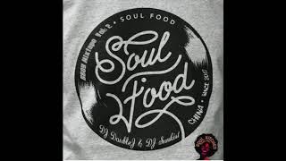 DJ DoubleJ & DJ Sunkist - Soul Food Vol2 | Bboy Mixtape 2019 | Freshit Tv