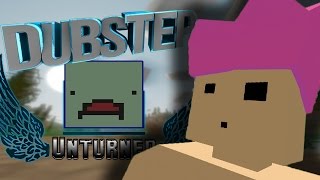 DUBSTEP IN UNTURNED! - Unturned 3.0 Buggy Moments