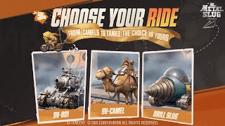 Choose Your Ride | Metal Slug: Awakening