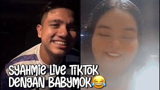 LIVE TIKTOK AI SYAHMIE DENGAN BABYMOK | KELAKAR HABIS!!😂