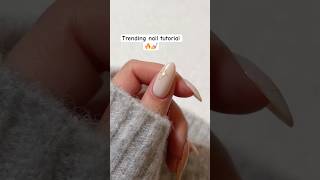 Nails tutorial 🔥 #shortsfeed #shortvideo #ytshorts #trendingshorts #shortsfeed #short #viralshorts