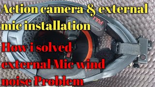 Mic & action camera setup on helmet | how to mount a mic on helmet | Mic wind noise problem solved