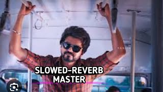 Jd Intro - Slowed + Reverb | Thalapathy Vijay | Master | Anirudh Ravichander